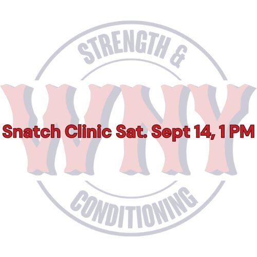 Snatch Clinic Sat Sept 13 (1)